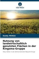 Daddy Menga | Nutzung Von Landwirtschaftlich Genutzten FläChen In Der...