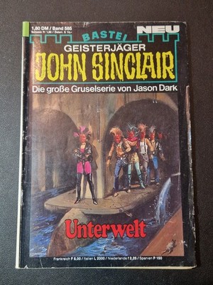 John Sinclair # 585, 1. Auflage - Unterwelt, September 1989