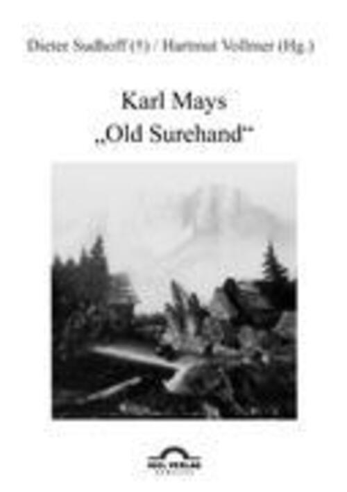 Thumbnail - Karl Mays Old Surehand Hartmut Vollmer (u. A.) Taschenbuch Paperback
