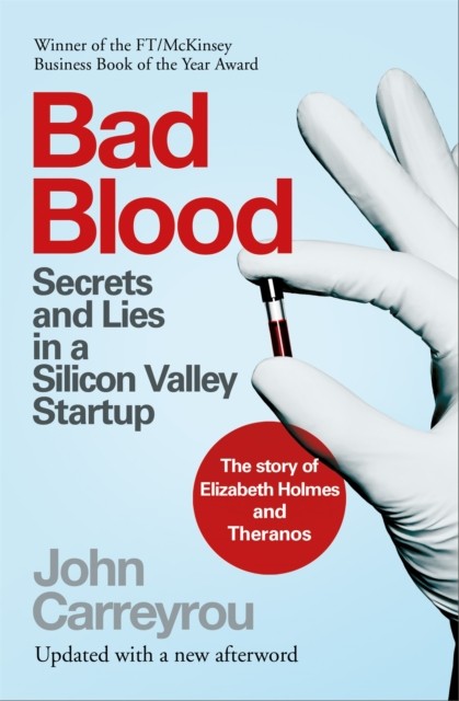 Bad Blood by John Carreyrou (Paperback Book)