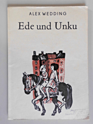Ede und Unku Alex Wedding Schulausgabe Schulbuch DDR Pflichtlektüre 1972