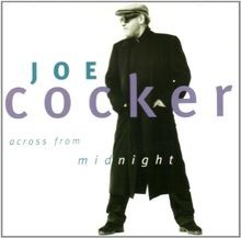 Across from Midnight von Joe Cocker | CD | Zustand sehr gut