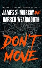 Don't Move Hardcover Darren, Murray, James S. Wearmouth