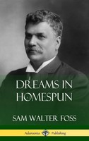 Sam Walter Foss | Dreams In Homespun (Hardcover) | Buch | Englisch (2019)