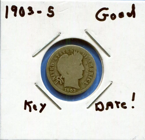 W@W 1903-s  Barber Dime, ( Key Date !!!! ) Good !!!!!!!!!!