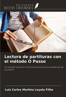 Luiz Carlos Martins Loyola Filho | Lectura De Partituras Con El MéTodo O Passo