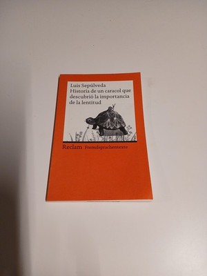 Historia de un caracol que descubrió la importancia de la lentitud | Sepúlveda