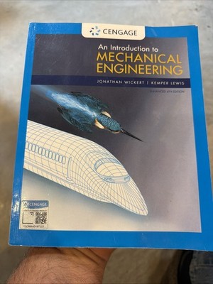 An Introduction to Mechanical Engineering, Enhanced Edition