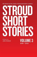 John Holland | Stroud Short Stories Volume 3 2018-2022 | Taschenbuch | Englisch