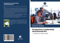 Dominion Oluyadi | Productive Leadership Anschlusskreis | Taschenbuch | Deutsch
