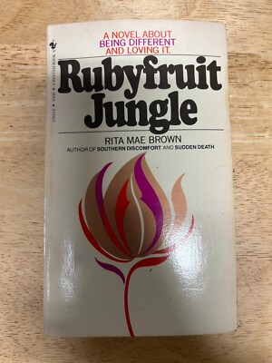 Rubyfruit Jungle by Rita Mae Brown