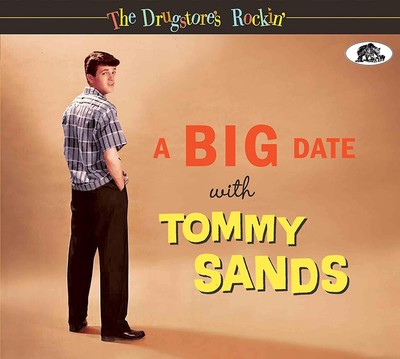 Tommy Sands A Big Date With Tommy Sands: The Drugstore's Rockin (CD) (US IMPORT)