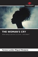 Teresa Lurdes Miguel Monjane | THE Woman's CRY | Taschenbuch | Englisch (2026)