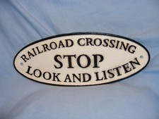 Railroad Crossing Railway Sign Cast Iron Train Sign Stop Look Listen