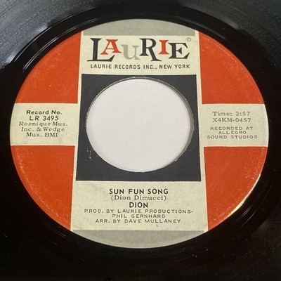 Dion: Sun Fun Song / From Both Sides Now 45 - Laurie - Rock