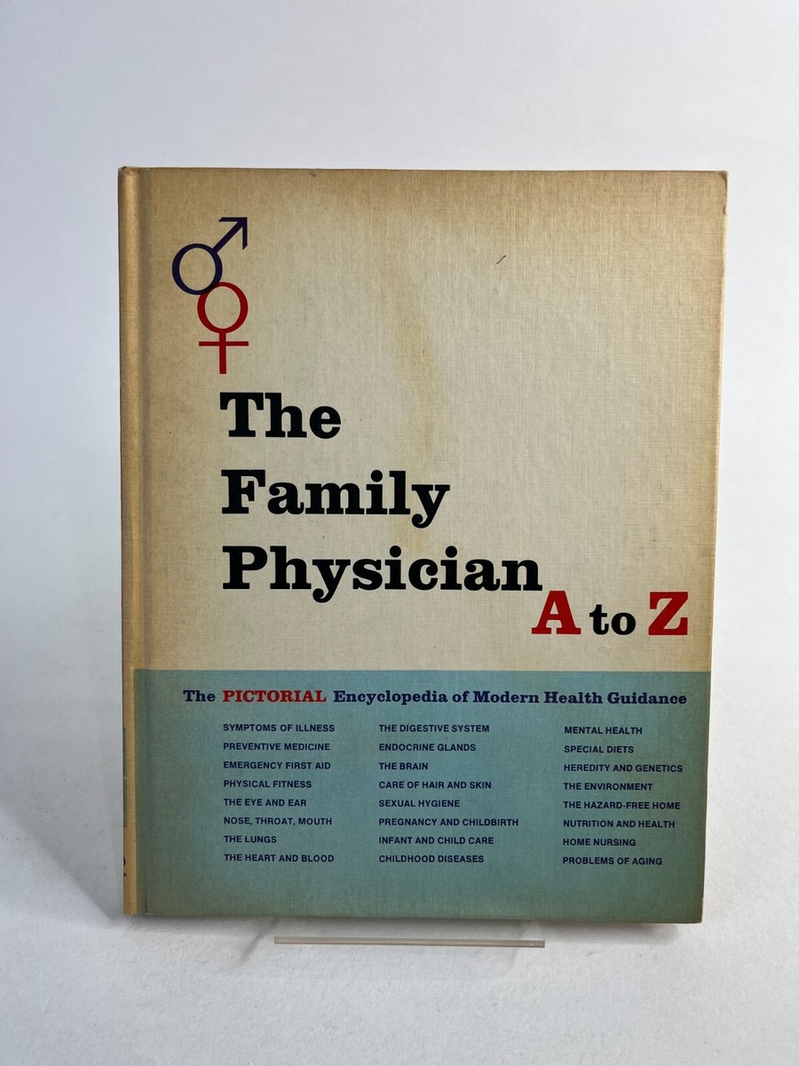 The Family Physician A to Z Pictorial Encyclopedia Modern Health