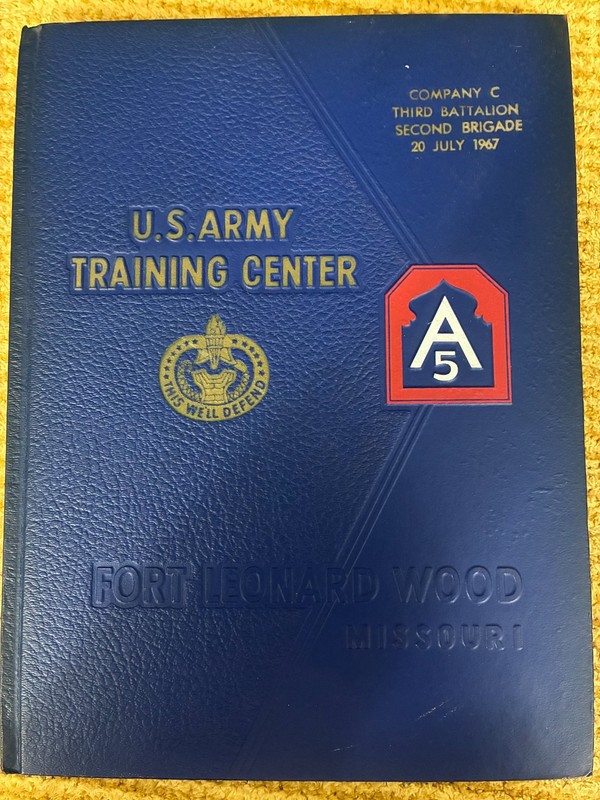 Original 7/67 Co. C 3rd Bn 2nd Bn & 9/67 Co. C 2nd Bn Ft Leonard Wood Training