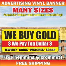 WE BUY GOLD Advertising Banner Vinyl Mesh Sign pawn shop cash Jewelry Silver