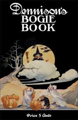 Dennison's Bogie Book 1920 | Vintage Halloween Decorating Entertaining