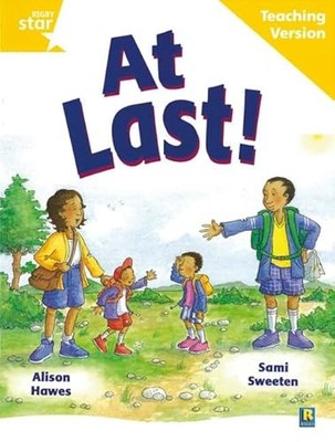 Rigby Star Guided Reading Yellow Level: At Last Teaching Version NEW