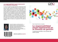 La Responsabilidad Social Empresarial En La FilosofíA De GestióN Maria Trinidad
