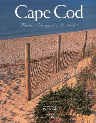 Title: Cape Cod Marthas Vineyard and Nantucket A Photogra,