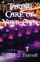 Daniel J. Barrett | Taking Care Of Your Own | Taschenbuch | Englisch (2016)