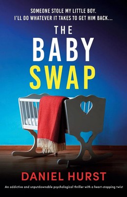 Daniel Hurst | The Baby Swap | Taschenbuch | Englisch (2025) | Bookouture