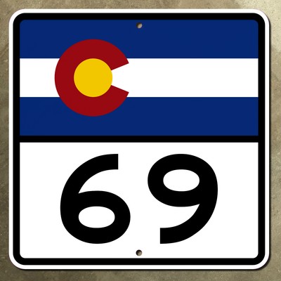 Colorado state route 69 US 50 Interstate 25 highway marker road sign 12x12