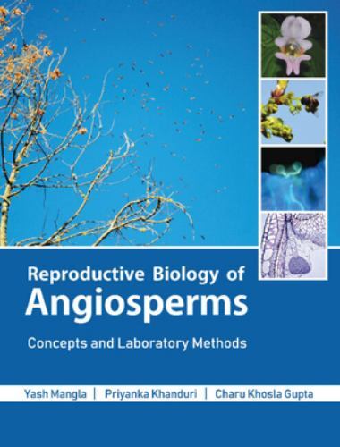 Reproductive Biology Angiosperms Concepts Laboratory Methods Yash… 9781009160407