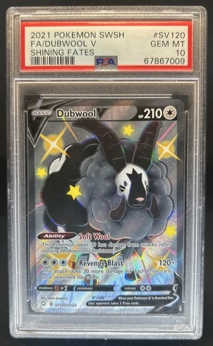 2021 Pokemon SWSH Shining Fates Dubwool V Shiny Vault #SV120/SV122 PSA 10