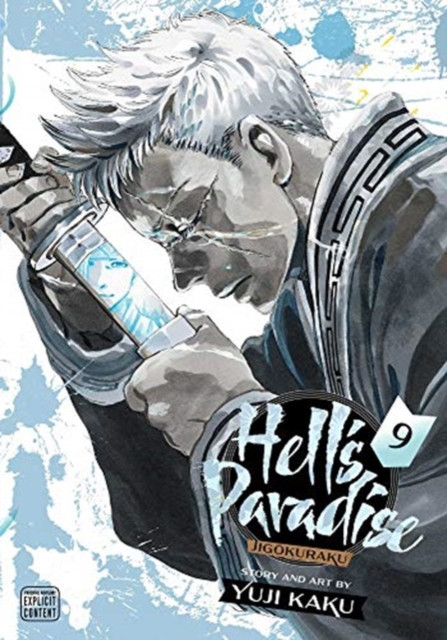 Hell's Paradise: Jigokuraku, Vol. 9 by Yuji Kaku (Paperback Book)