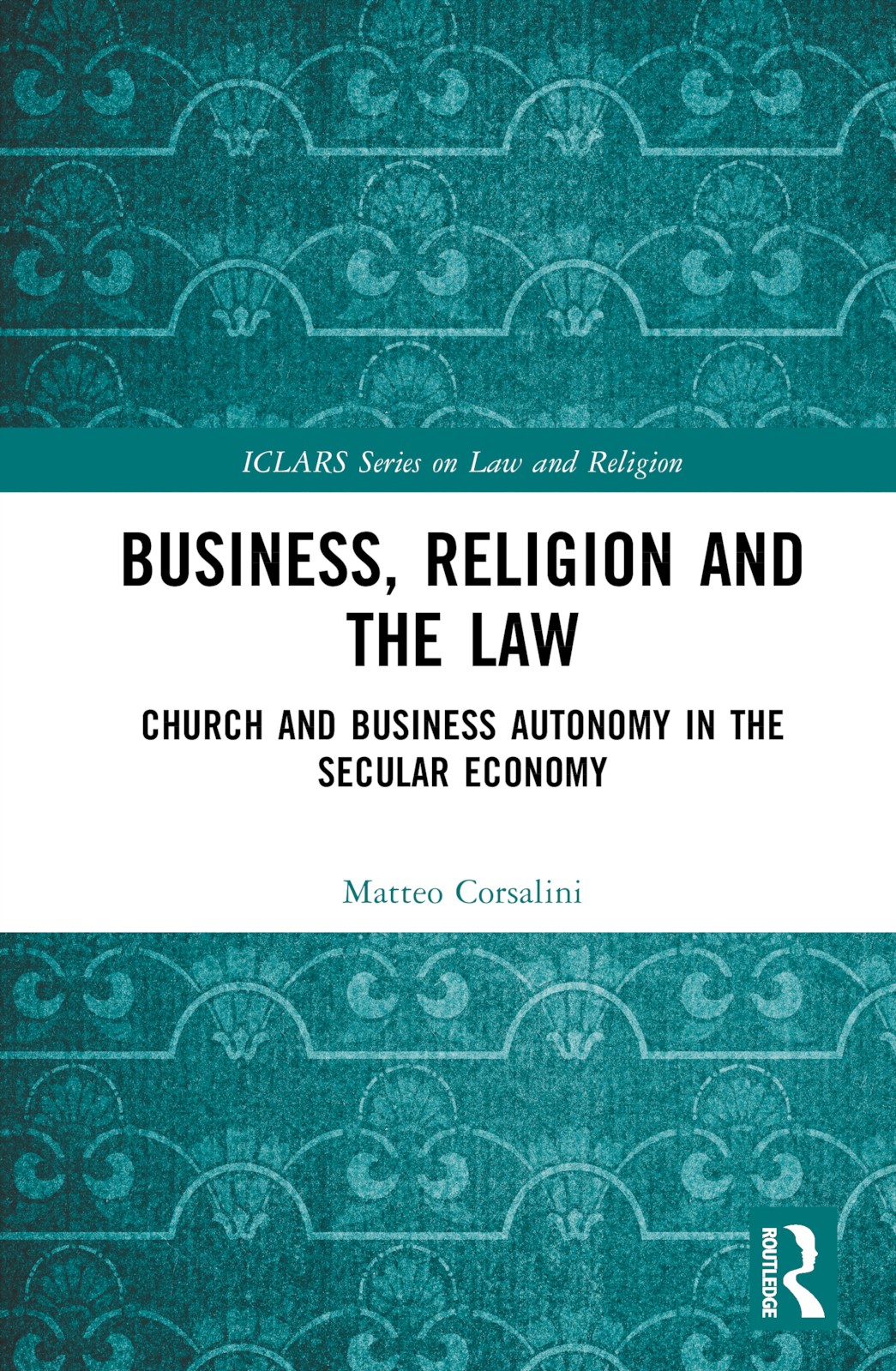 Business, Religion and the Law