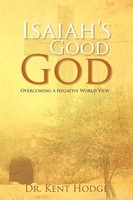 Isaiah's Good God | Kent Hodge | Taschenbuch | Kartoniert / Broschiert | 2012