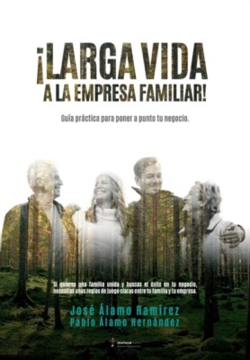 lamo Hernndez - Larga vida a la empresa familiar!  Gua prctica pa - X555z