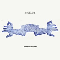 Galliano Halfway Somewhere (Cd) Album