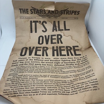 Vintage The Stars And Stripes It s All Over Here, May 8th, 1945