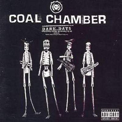 Coal Chamber: Dark Days: SPECIAL LIMITED EDITION