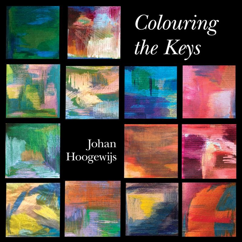 AR033 Johan Hoogewijs Colouring the Keys CD AR033 NEW