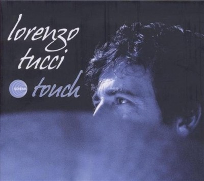 Touch - Lorenzo Tucci (Audio Cd)