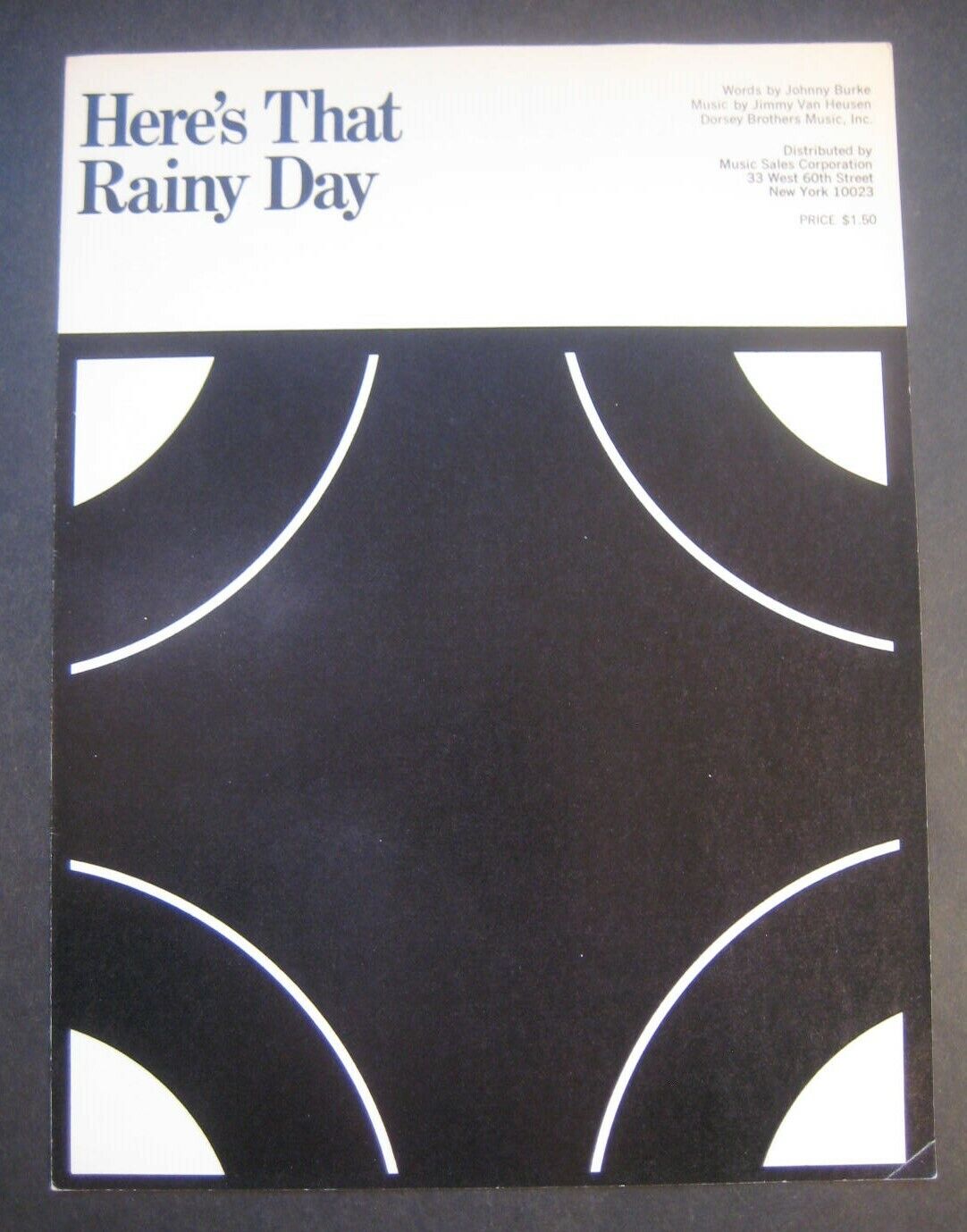 Here's That Rainy Day Sheet Music, Johnny Burke