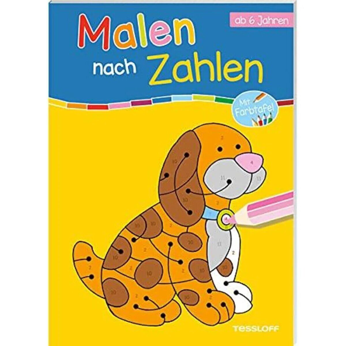 Thumbnail - Tessloff Malen Nach Zahlen. Ab 6 Jahren: Mit Ausklappbarer Farbtafel