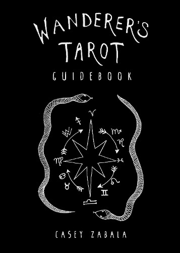 Wanderer's Tarot Guidebook by Casey Zabala - 9781578638192