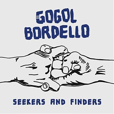 Gogol Bordello Seekers & Finders (Gate) Records & LPs New