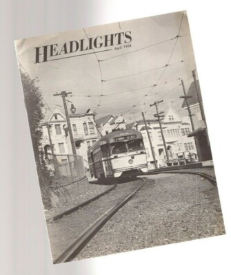 Scheinwerfer - Electric Railways: San Francisco PCC, BARTD, Newark Subway, Mt.Beacon