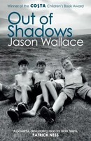 Out Of Shadows | Jason Wallace | Englisch | Taschenbuch | Andersen Press Ltd