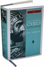 Discovering Cyrus: The Persian - Hardcover, by Zarghamee Reza - Very Good u