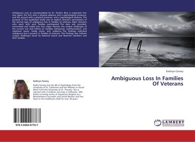 Ambiguous Loss In Families Of Veterans Kathryn Conery