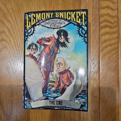 The End von Lemony Snicket (Taschenbuch, 2010)