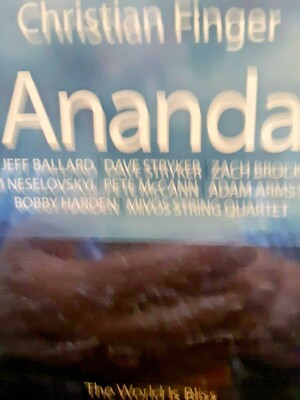 Ananda by Christian Finger (new CD, Nov-2014)Dave Stryker